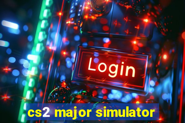 cs2 major simulator